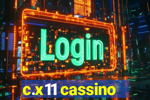 c.x11 cassino